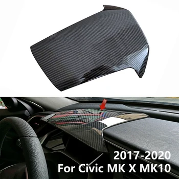 Anglies Pluošto Automobilio Vairo Rato gaubtas Apdaila Prietaisų Skydelyje Speeeter Padengti Honda Civic MK X MK10 2017-2020 LHD