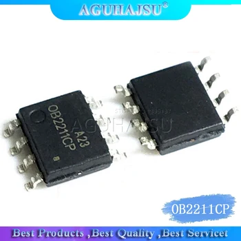 10vnt/daug OB2211CP OB2211C OB2211 SOP-8 LCD galios valdymo lustą, IC
