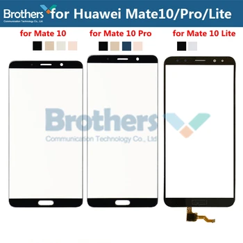 Priekinės Stiklo Lęšis Huawei Mate 10 10Pro 10 Lite Touch Screen Stiklas Huawei Mate 10 Lite Touch Stiklas, skaitmeninis keitiklis Išbandyti