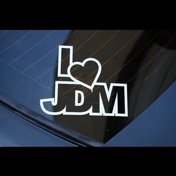 I Love JDM vinilo lipnios vandeniui automobilių lipdukai, juostos JDM